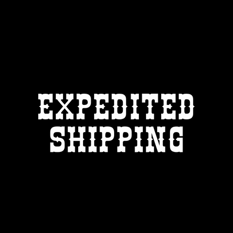 EXPEDITED SHIPPING